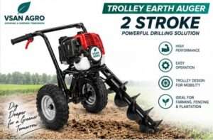 Trolley  Earth auger (2 stroke )